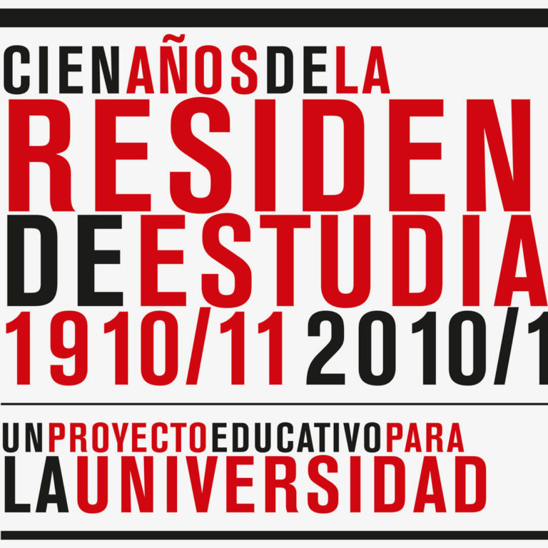 Cien años de la <br>Residencia de Estudiantes